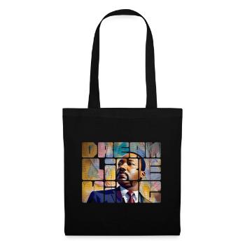 Martin Luther King Jr. Tag Ich habe einen Traum MLK-Tag - Stoffbeutel - Schwarz - Vorne