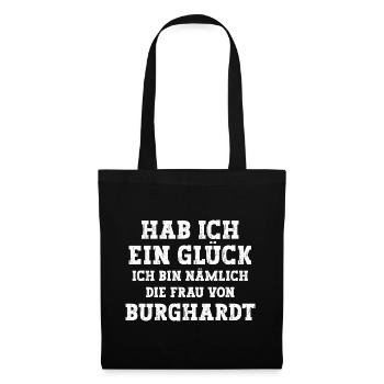 Ich bin die Frau von Burghardt Hochzeit - Stoffbeutel - Schwarz - Vorne