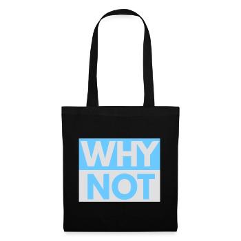 Pourquoi ne pas imprimer - Sac en tissu - noir - Devant