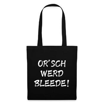 Orsch werd Bleede Funny Ossi Saying Funny Gift  - Sac en tissu - noir - Devant