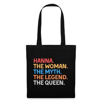 Hanna The Woman The Myth The Legend The Queen - Tote Bag - black - Front
