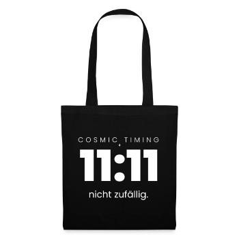 11:11 Nicht zufällig – Cosmic Timing Shirt - Stoffbeutel - Schwarz - Vorne