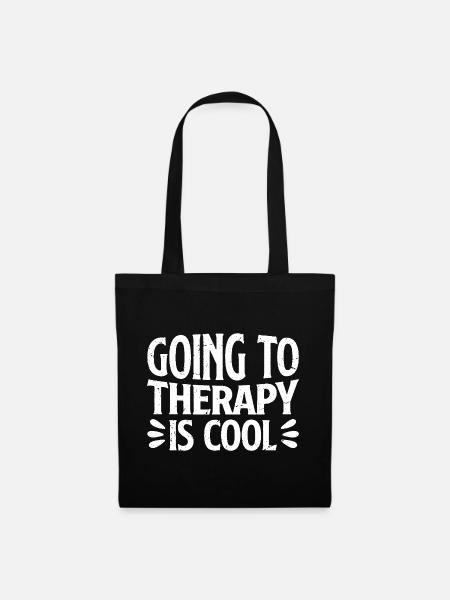 going to therapy is cool - Stoffbeutel - Schwarz