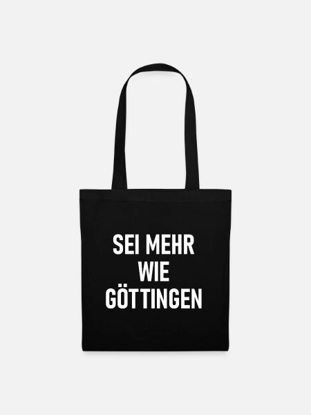 Sie mehr wie Göttingen - Stoffbeutel - Schwarz