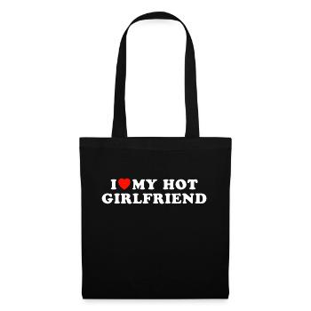i love my hot girlfriend - Tote Bag - black - Front