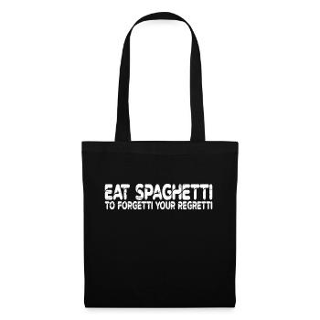 Eat Spaghetti To Forgetti Your Regretti 7 - Stoffbeutel - Schwarz - Vorne