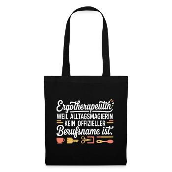 Ergotherapeutin Ergo Praxis Team Ergotherapie - Stoffbeutel - Schwarz - Vorne
