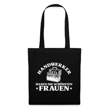 Handwerker Haben Die Schönsten Frauen Geschenk - Stoffbeutel - Schwarz - Vorne