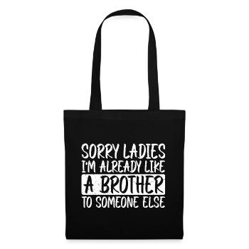 Je suis déjà comme un frère pour quelqu’un d’autre 3 - Sac en tissu - noir - Devant