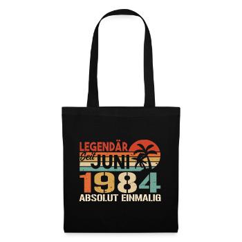 Legendär seit Juni 1984 - Geburtstag 1984 - Stoffbeutel - Schwarz - Vorne