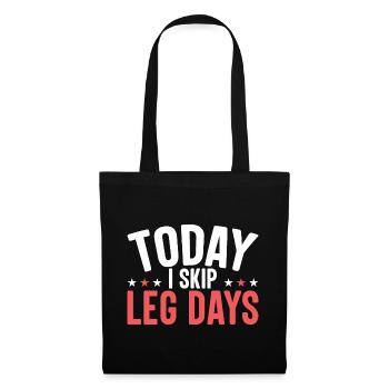Aujourd’hui, je saute les jours des jambes - Sac en tissu - noir - Devant