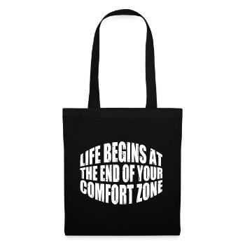 La vie commence à la fin de votre zone de confort 11 - Sac en tissu - noir - Devant