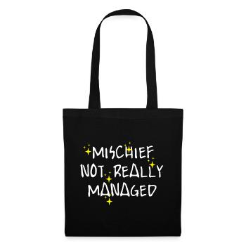 Mischief Not Really Managed Funny Sarcastic - Tote Bag - black - Front