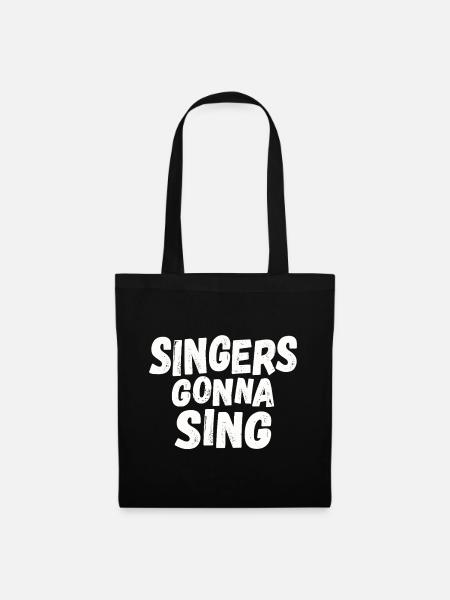 Singers gonna sing - Stoffbeutel - Schwarz