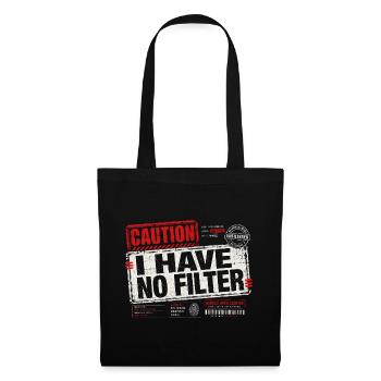 Attention : je n’ai pas de filtre sarcasme ironie humour - Sac en tissu - noir - Devant
