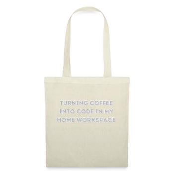 Turning Coffee into Code in my Home Workspace gift - Tote Bag - nature - Front