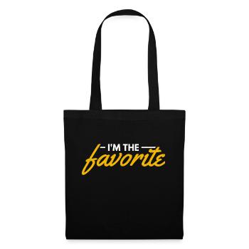 I'm The Favorite - Funny Gift - Tote Bag - black - Front