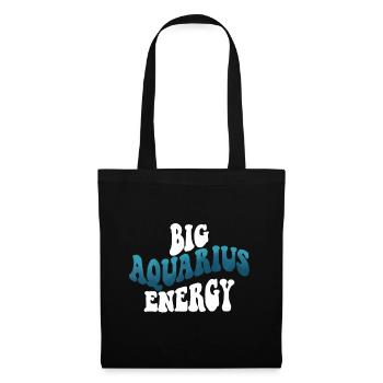 Big Aquarius Energy - Stoffbeutel - Schwarz - Vorne