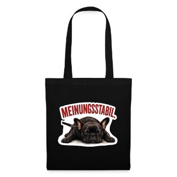 Frenchie – Meinungsstabil Bully - Stoffbeutel - Schwarz - Vorne