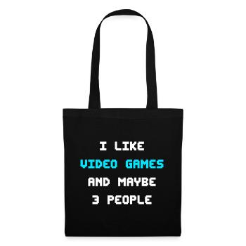 I Like Video Games And Maybe 3 People Videospiele - Tote Bag - black - Front
