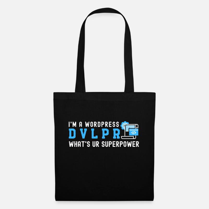 I'm a WordPress DEVELOPER What's Your Superpower - Tote Bag - black