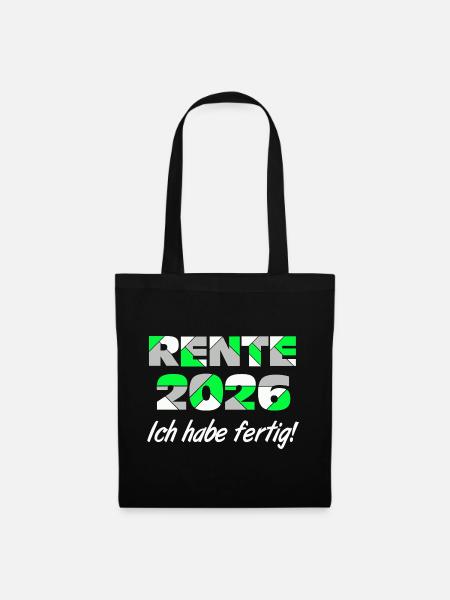 Rente 2026 , ich habe fertig - Stoffbeutel - Schwarz
