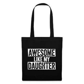 awesome like my  shirt gifts for dad from daughter - Sac en tissu - noir - Devant