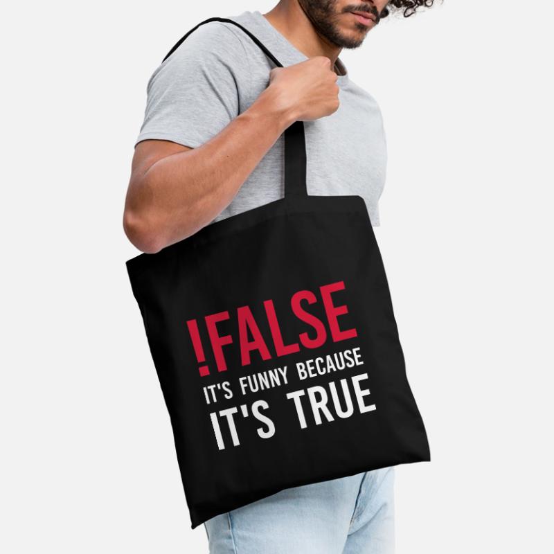 ! false - C'est drôle parce que c'est vrai Sac en tissu