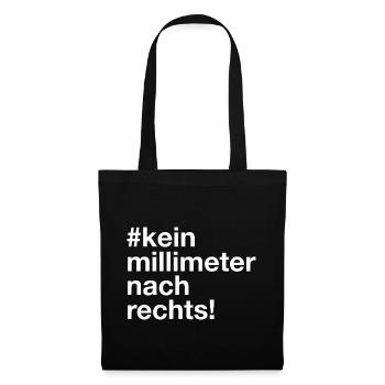 kein millimeter nach rechts fridays for future - Stoffbeutel - Schwarz - Vorne