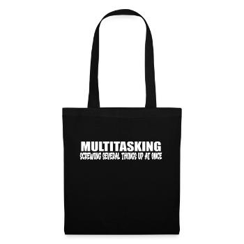 Lustiges Multitasking-Zitat - Stoffbeutel - Schwarz - Vorne