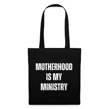 La maternité est mon ministère - Sac en tissu - noir - Devant