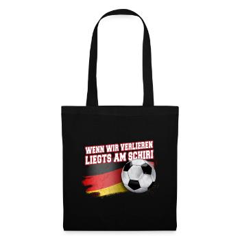 Wenn wir verlieren, liegt’s am Schiri – Fußball - Stoffbeutel - Schwarz - Vorne