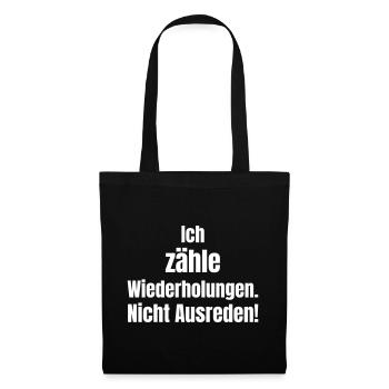 I count repetitions – no excuses - Tote Bag - black - Front