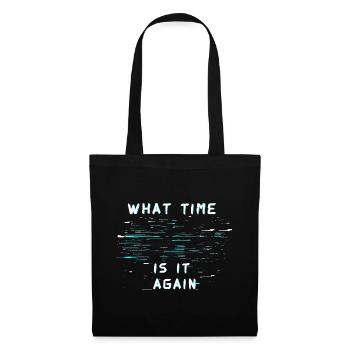 What Time Is It Again Time Blindness - Tote Bag - black - Front