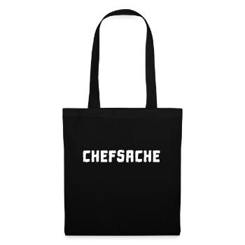 Chefsache - Chef Sache Cooler Spruch Boss Lustig - Stoffbeutel - Schwarz - Vorne