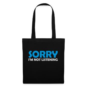 désolé de ne pas écouter - Sac en tissu - noir - Devant