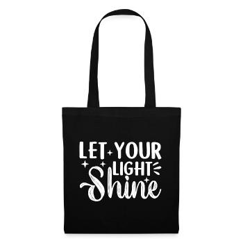 Laissez briller votre lumière - Sac en tissu - noir - Devant