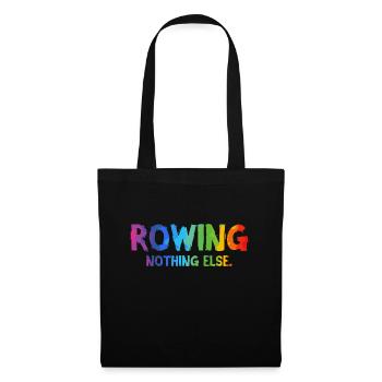 Rowing - Nothing Else - Rowing - Rower - Rower - Tote Bag - black - Front