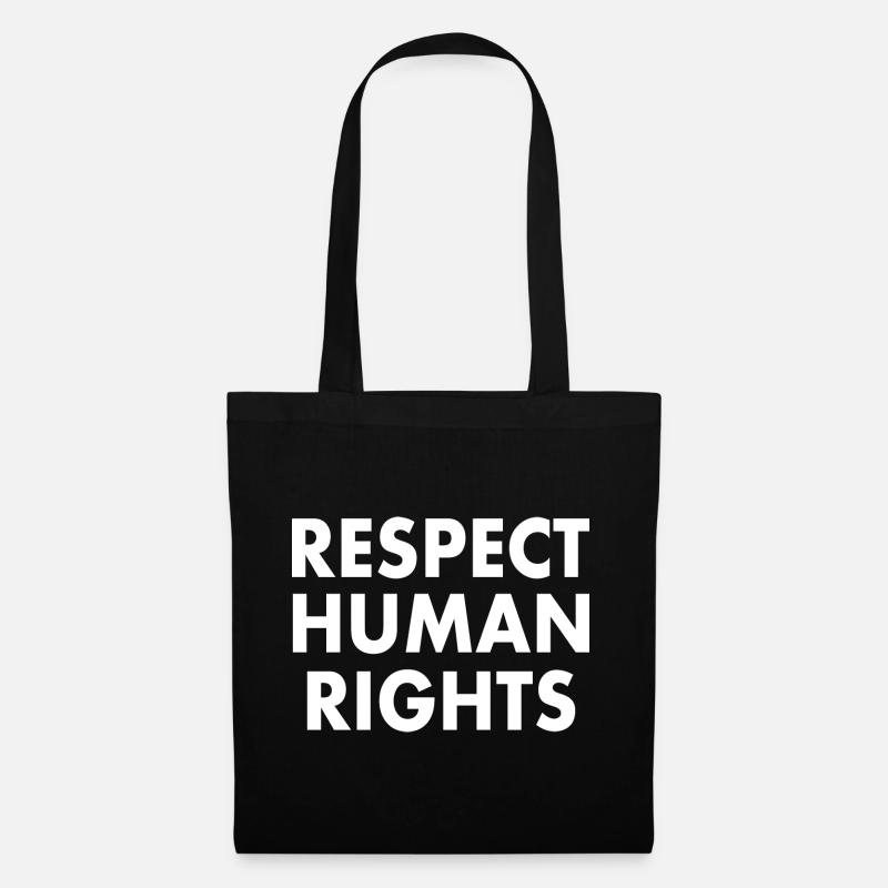 Respect human rights - Tote Bag - black