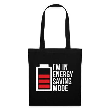 I'm in energy saving mode - Tote Bag - black - Front