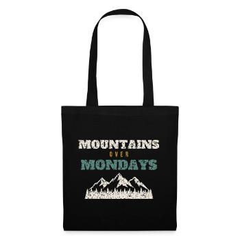Mountains Over Mondays - Tote Bag - black - Front