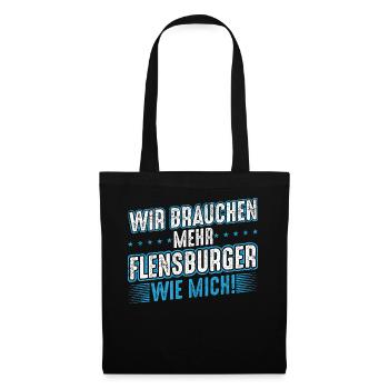 Flensburg Flensburger Männer Spruch Geschenk - Stoffbeutel - Schwarz - Vorne