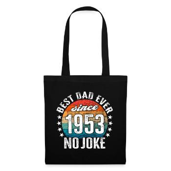 Bester Papa der Welt seit 1953 No Joke - Stoffbeutel - Schwarz - Vorne