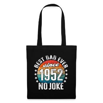 Bester Papa der Welt seit 1952 No Joke - Stoffbeutel - Schwarz - Vorne