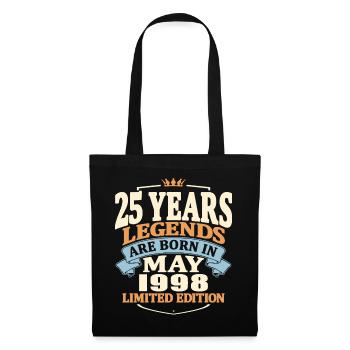 Legends are born in may 1998 - 25 years old - Tote Bag - black - Front