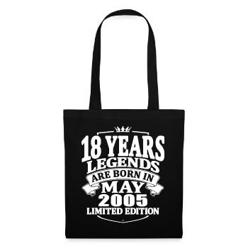 18 years old - legends are born in mai 2005 - Tote Bag - black - Front