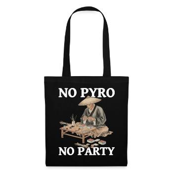 No Pyro No Party Fireworks - Tote Bag - black - Front