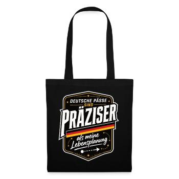 Deutsche Pässe sind präziser als meine Lebens.... - Stoffbeutel - Schwarz - Vorne