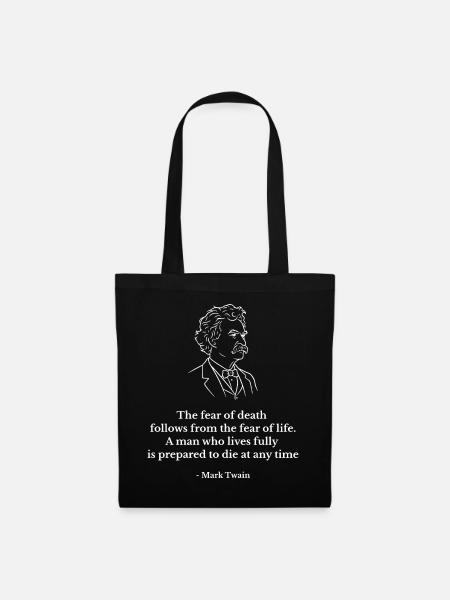 Mark Twain-Zitat über den Tod - Stoffbeutel - Schwarz