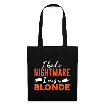 Nightmare Blonde Redhead Red Haired Irish Ginger - Tote Bag - black - Front